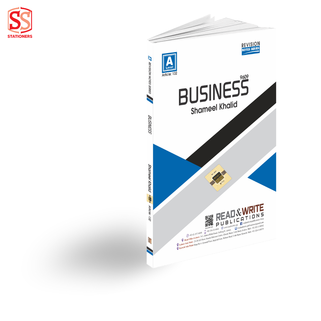 A-Level Business Revision Notes Series 132 by Shameel Khalid